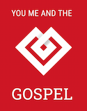 You Me and The Gospel